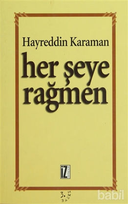 Picture of Her Şeye Rağmen