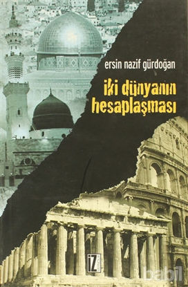 Picture of İki Dünyanın Hesaplaşması