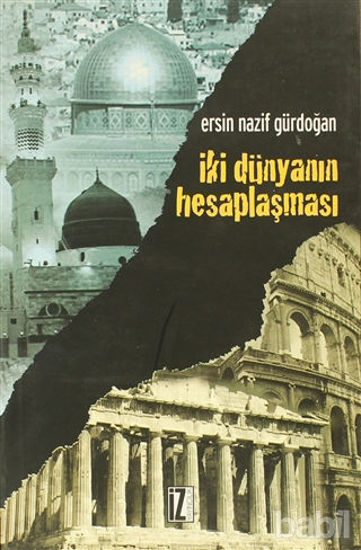 Picture of İki Dünyanın Hesaplaşması