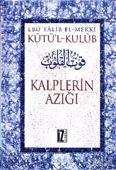 Picture of Kutü’l-Kulub  Kalplerin Azığı (4 Cilt Takım)