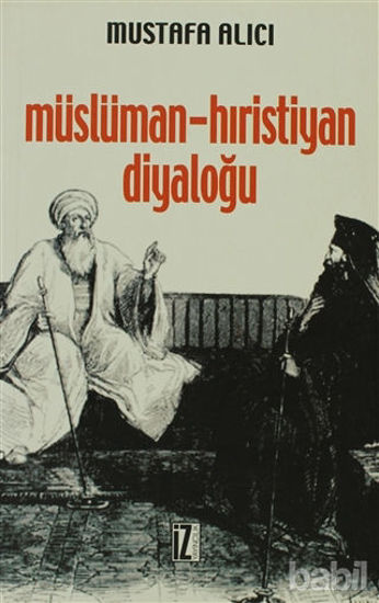 Picture of Müslüman - Hıristiyan Diyaloğu