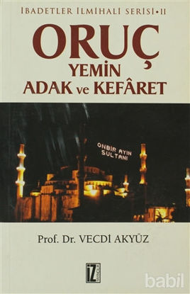 Picture of Oruç Yemin Adak ve Kefaret
