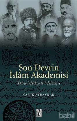 Picture of Son Devrin İslam Akademisi Daru’l-Hikmeti’l-İslamiye