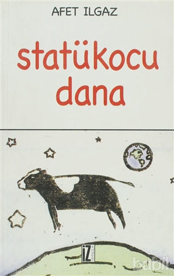 Picture of Statükocu Dana