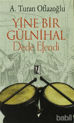 Picture of Yine Bir Gülnihal: Dede Efendi