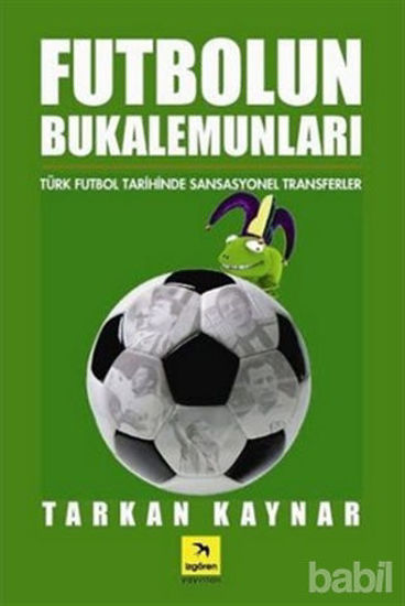 Picture of Futbolun Bukalemunları