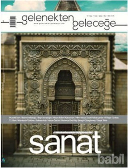 Picture of Gelenekten Geleceğe Dergisi Sayı: 1