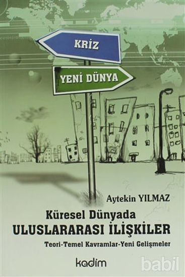 Picture of Küresel Dünyada Uluslararası İlişkiler