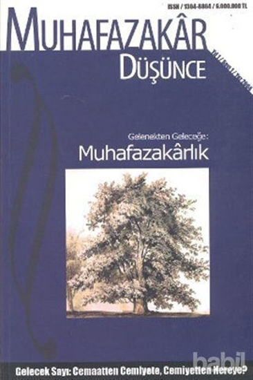 Picture of Muhafazakar Düşünce Dergisi Sayı: 1 Yıl: 1 Yaz 2004