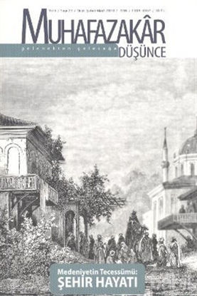 Picture of Muhafazakar Düşünce Dergisi Sayı: 23 Yıl: 6 Ocak-Şubat-Mart 2010