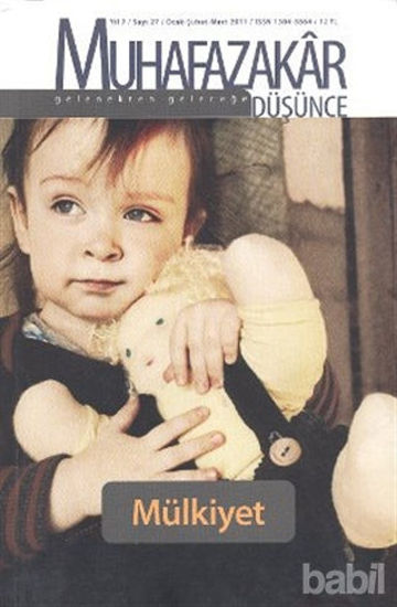 Picture of Muhafazakar Düşünce Dergisi Sayı: 27 Yıl: 7 Ocak-Şubat-Mart 2011