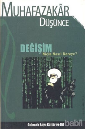 Picture of Muhafazakar Düşünce Dergisi Sayı: 4 Yıl: 1 Bahar 2005