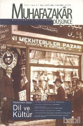 Picture of Muhafazakar Düşünce Dergisi Sayı: 5 Yıl: 2 Güz 2005