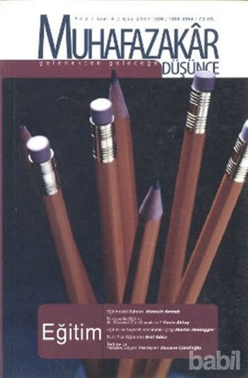 Picture of Muhafazakar Düşünce Dergisi Sayı: 6 Yıl: 2 Güz 2005