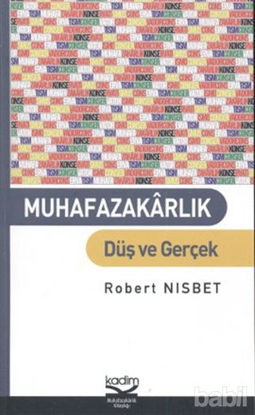 Picture of Muhafazakarlık: Düş ve Gerçek