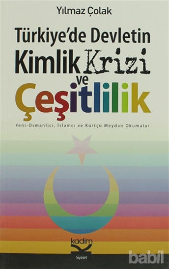 Picture of Türkiye’de Devletin Kimlik Krizi ve Çeşitlilik