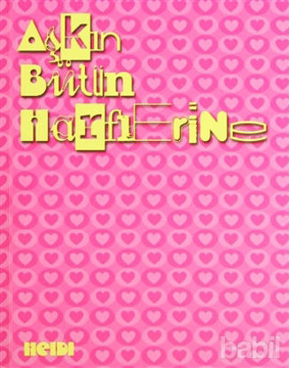 Picture of Aşkın Bütün Harflerine
