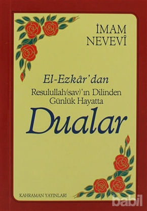 Picture of El-Ezkar’dan Resulullah (sav)’ın Dilinden Günlük Hayatta Dualar