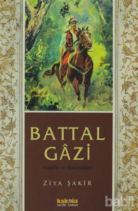 Picture of Battal Gazi Hayatı ve Maceraları