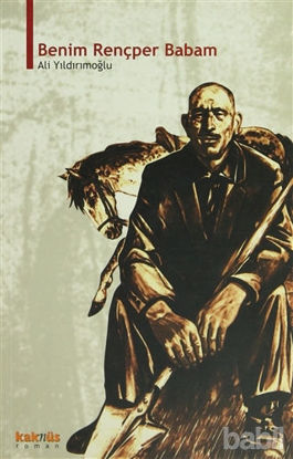 Picture of Benim Rençber Babam