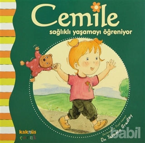 Picture of Cemile Sağlıklı Yaşamayı Öğreniyor