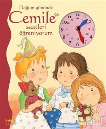 Picture of Doğum Gününde Cemile ile Saatleri Öğreniyorum