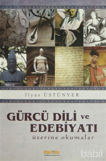 Picture of Gürcü Dili ve Edebiyatı Üzerine Okumalar