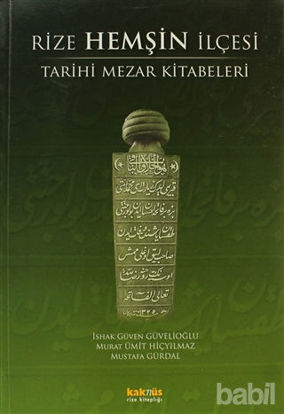 Picture of Rize Hemşin İlçesi Tarihi Mezar Kitabeleri