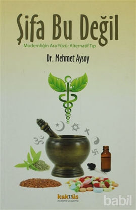 Picture of Şifa Bu Değil
