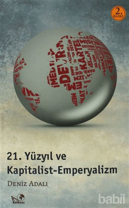 Picture of 21. Yüzyıl ve Kapitalist Emperyalizm