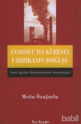 Picture of Anadolu’da Küresel Fabrikanın Doğuşu