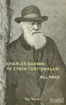 Picture of Charles Darwin ve Evrim Tartışmaları