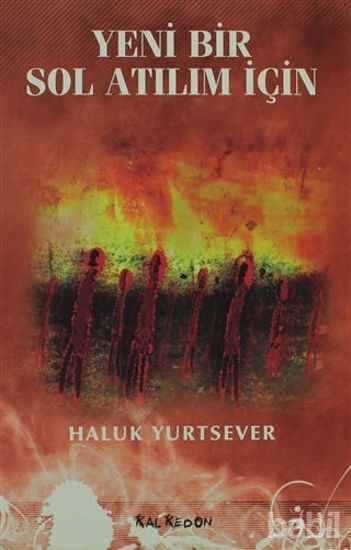 Picture of Yeni Bir Sol Atılım İçin