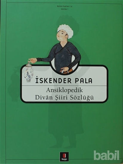 Picture of Ansiklopedik Divan Şiiri Sözlüğü