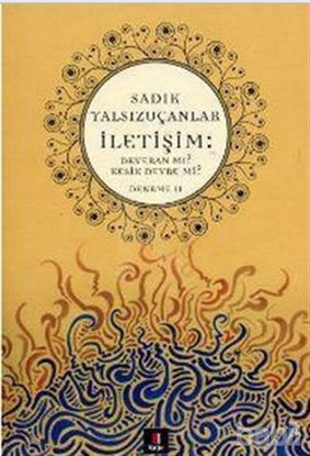 Picture of İletişim: Deveran mı? Kesik Devre mi?