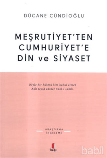 Picture of Meşrutiyet’ten Cumhuriyet’e Din ve Siyaset