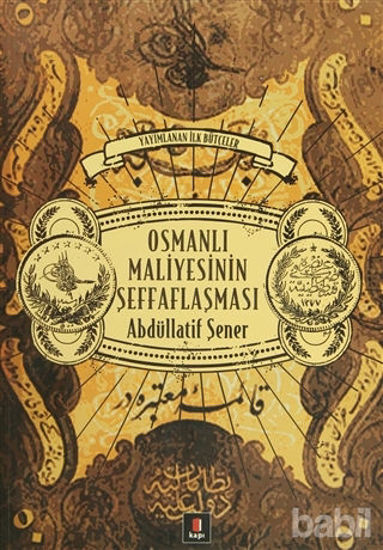 Picture of Osmanlı Maliyesinin Şeffaflaşması