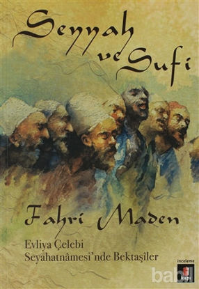 Picture of Seyyah ve Sufi