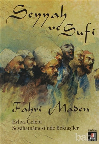Picture of Seyyah ve Sufi