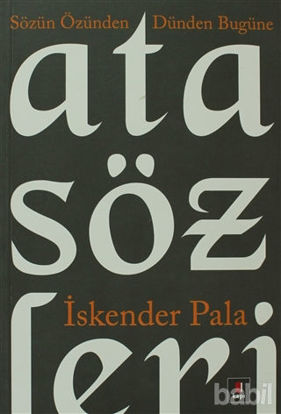 Picture of Sözün Özünden Dünden Bugüne Atasözleri