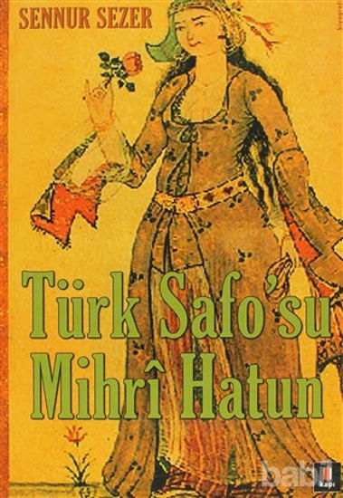Picture of Türk Safo’su Mihri Hatun