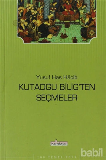 Picture of Kutadgu Bilig’ten Seçmeler