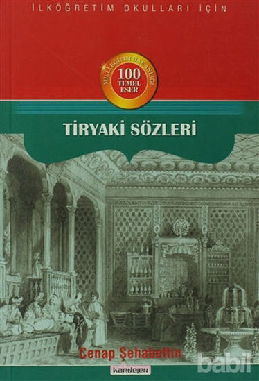 Picture of Tiryaki Sözleri