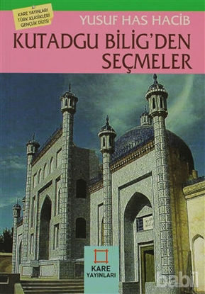 Picture of Kutadgu Bilig’den Seçmeler