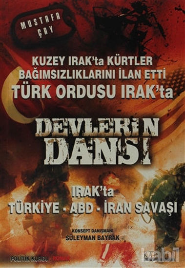 Picture of Devlerin Dansı Irak’ta Türkiye - ABD - İran Savaşı