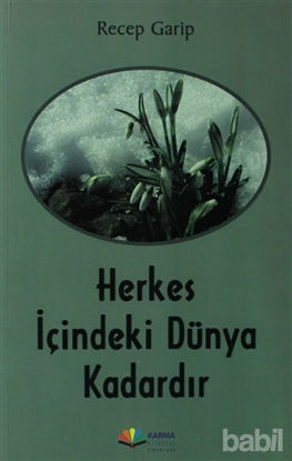 Picture of Herkes İçindeki Dünya Kadardır