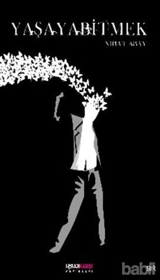 Picture of Yaşayabitmek