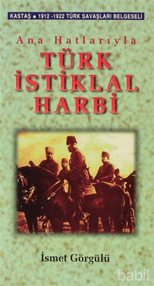 Picture of Ana Hatlarıyla Türk İstiklal Harbi