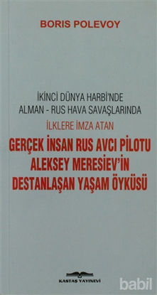 Picture of Aleksey Meresiev’in Destanlaşan Yaşam Öyküsü