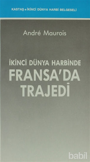Picture of İkinci Dünya Harbinde Fransa’da Trajedi